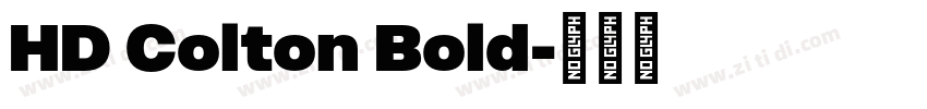 HD Colton Bold字体转换
